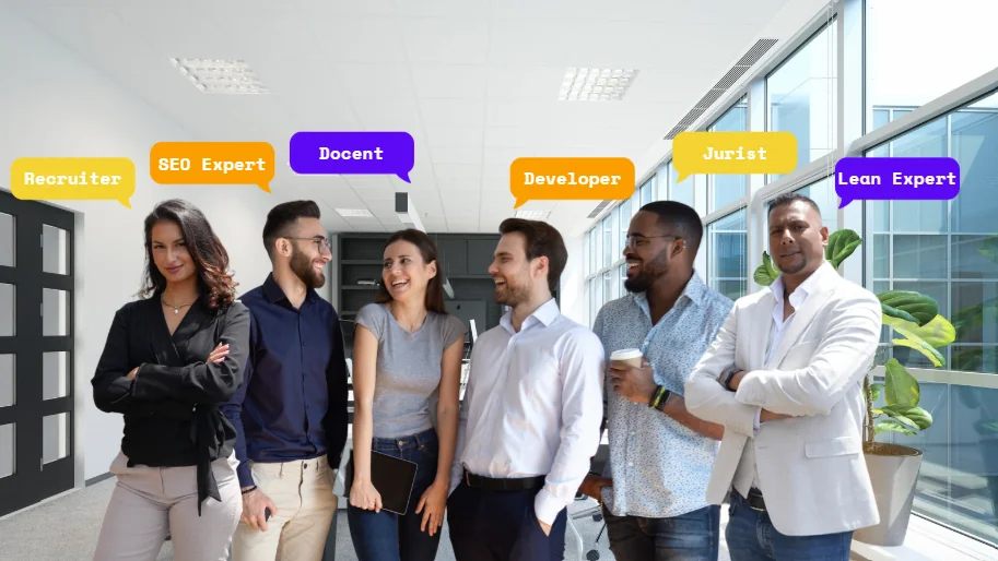 Zes professionals met tekstballonnen: Recruiter, SEO Expert, Docent, Developer, Jurist en Lean Expert
